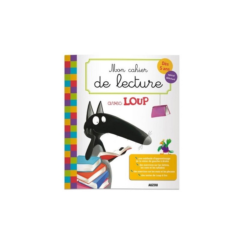 Mon cahier de lecture avec Loup Mon cahier de lecture avec Loup
