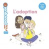 Mes p'tits pourquoi - L'adoption