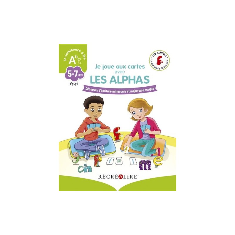 Les Alphas Je Joue Aux Cartes Avec Les Alphas Gs Cp 5 7 Ans