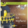 Les aventures de Stellablabla : L'arche de Neptune - Tome 6