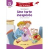 Apprendre à lire avec les alphas : Une tarte inespérée - Début de CP