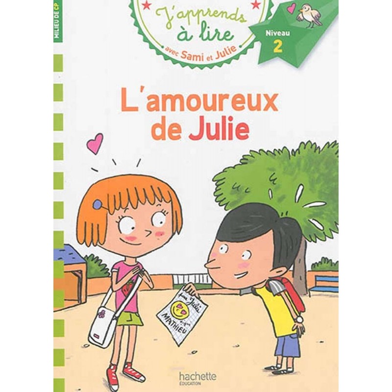 Sami et Julie - L'amoureux de Julie (niveau 2)