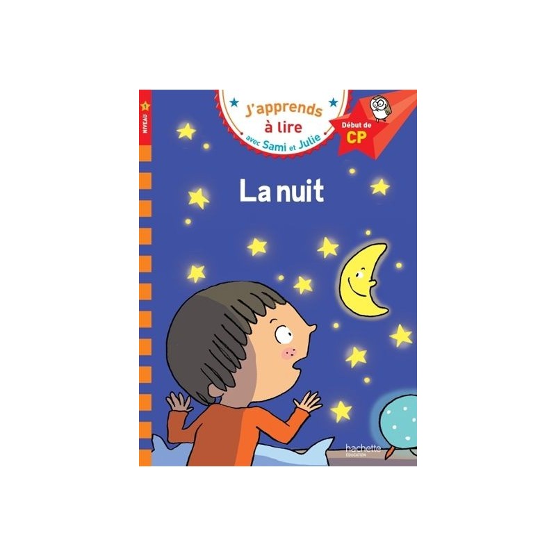 Sami et Julie CP Niveau 1 La nuit