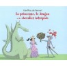 Georges le dragon - Tome 1 - La princesse, le dragon et le chevalier intrépide