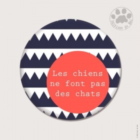 Magnet rond - Les chiens ne...