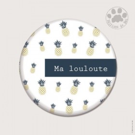 Magnet rond - Ma louloute
