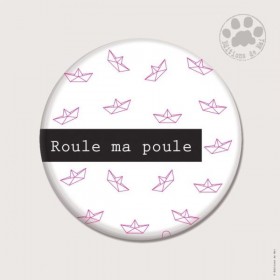 Magnet rond - Roule ma poule