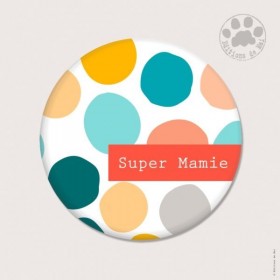 Magnet rond - Super Mamie