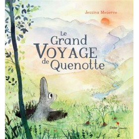 Le grand voyage de Quenotte