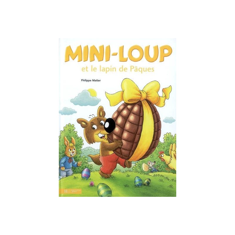 Mini-Loup et le lapin de Pâques