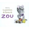 La provision de bisous de Zou