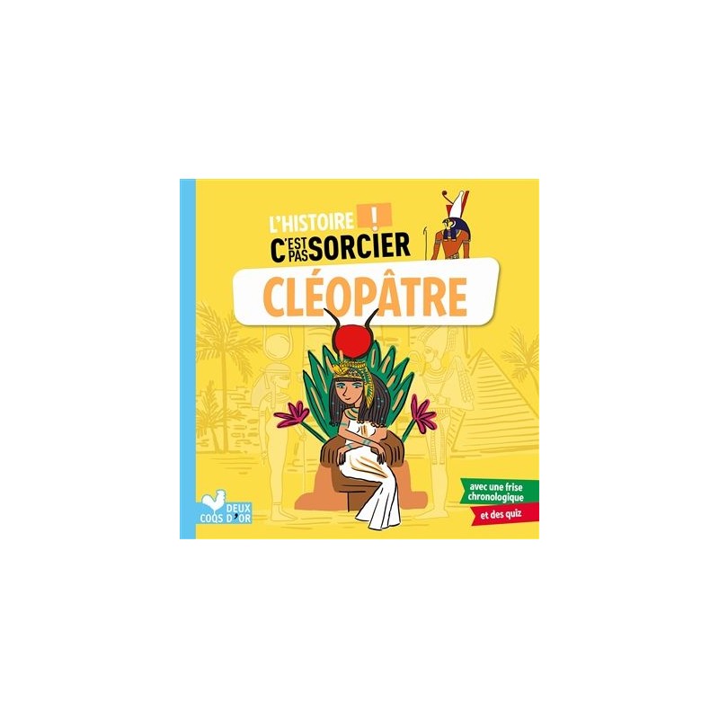 L'histoire ! C'est pas sorcier - Cléopâtre