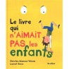 Livre qui n'aimait pas les enfants (Le)