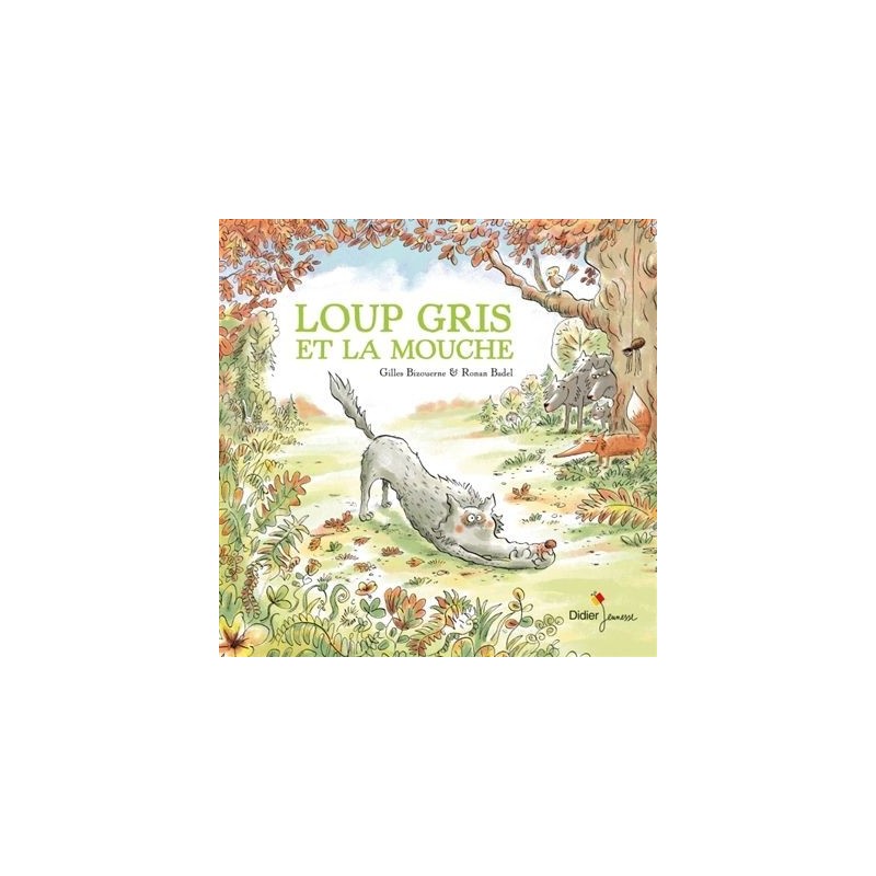 Loup gris et la mouche