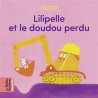 Les belles histoires des petits- Lilipelle et le doudou perdu