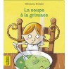 Les belles histoires - La soupe à la grimace