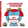 Monsieur Madame - Ma maman Monsieur Madame - Ma maman
