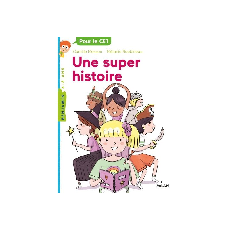 Une super histoire Une super histoire