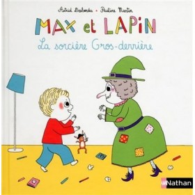 Max et lapin : La sorcière...