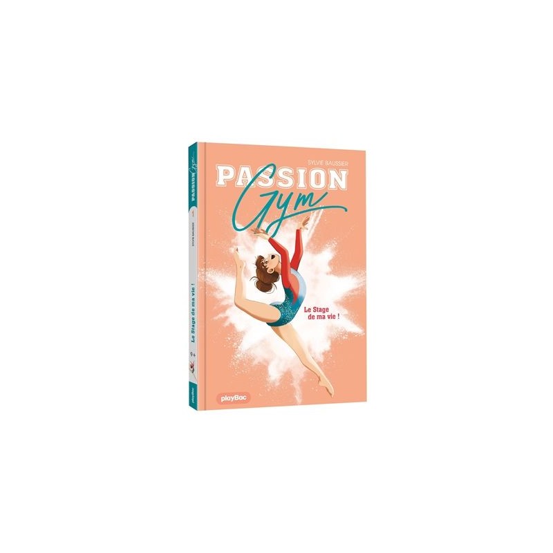 Passion gym - Tome 1 : Mystère au stage Passion gym - Tome 1 : Mystère au stage