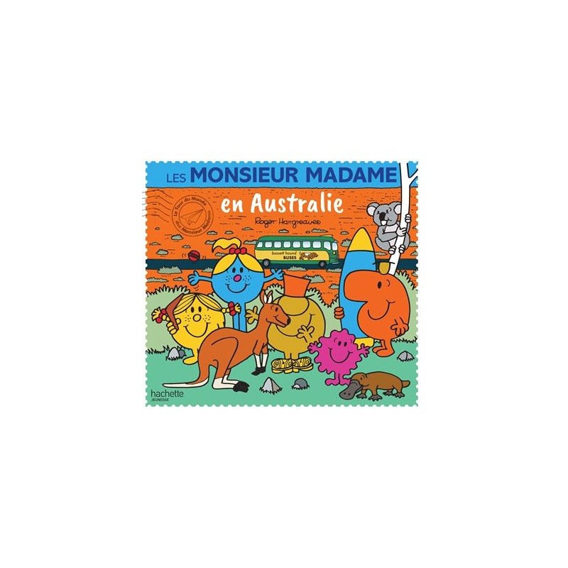 Le tour du monde des Monsieur Madame : Les Monsieur Madame en Australie Le tour du monde des Monsieur Madame : Les Monsieur Madame en Australie
