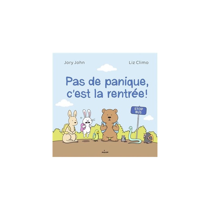 Pas de panique, c'est la rentrée !