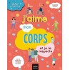 Mes petits ateliers du bien-être - J'aime mon corps et je le respecte