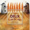 Les deux maisons