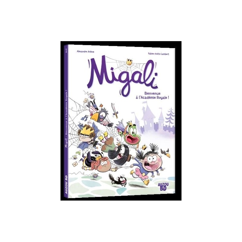 Migali - tome 01 Bienvenue à l'Academie Royale ! - - Tome 1