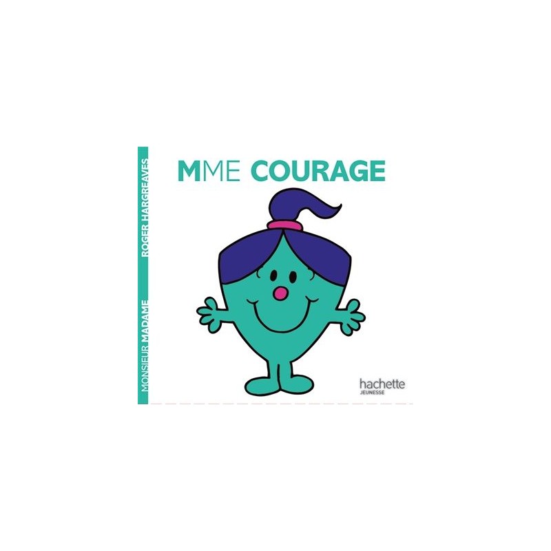 Les Monsieur Madame - Madame Courage Les Monsieur Madame - Madame Courage