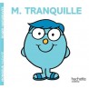 Les Monsieur Madame - Monsieur Tranquille