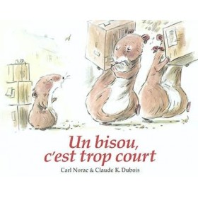 Un bisou, c'est trop court