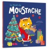 Mes p'tits albums - Le Noël de Moustache