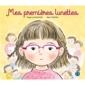 Mes premières lunettes