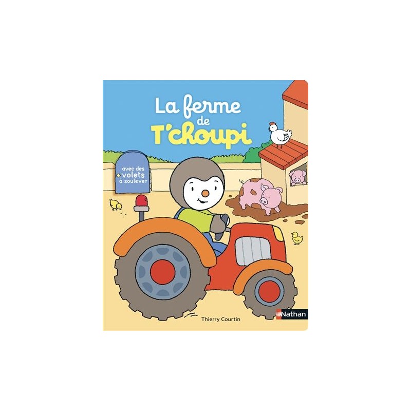 La ferme de T'choupi