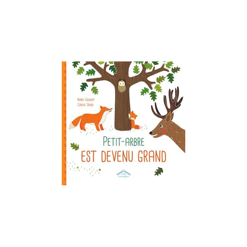 Petit-Arbre est devenu grand