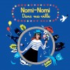 Nomi-Nomi - Dans ma ville