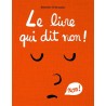 Le livre qui dit non !
