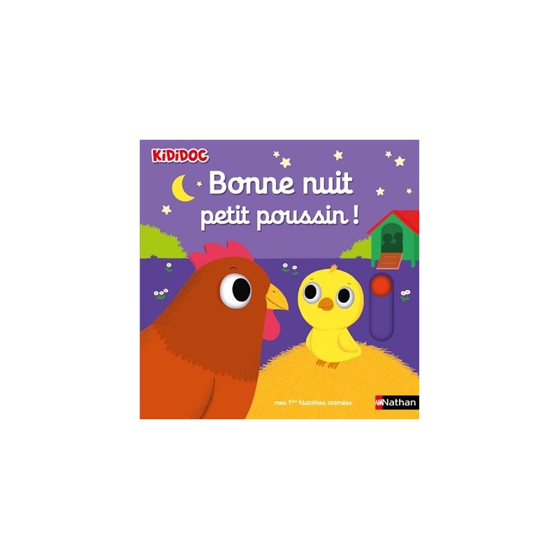 Kididoc - Bonne nuit petit poussin !