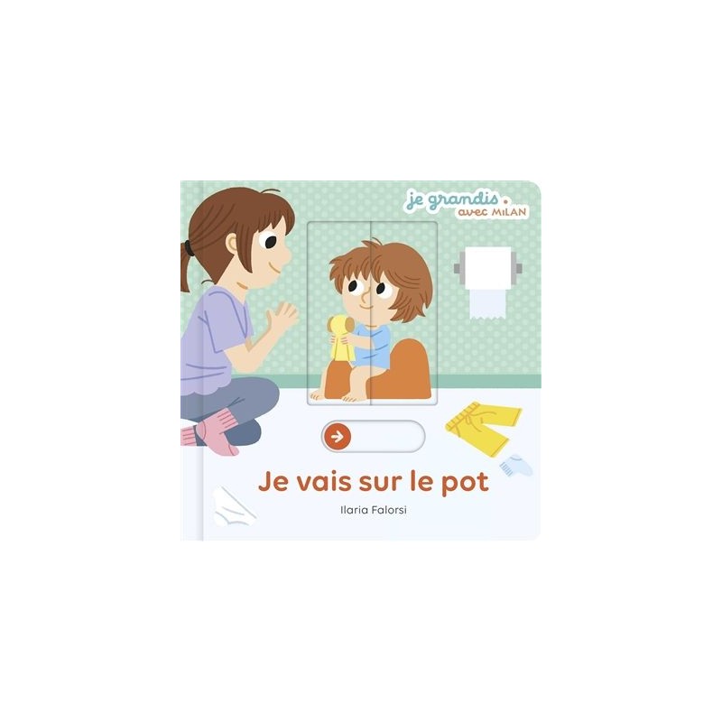 JE GRANDIS - Je vais sur le pot - Livre animé - Dès 1 an