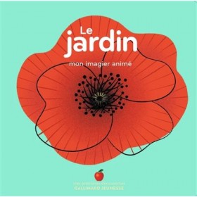Mon imagier animé - Le jardin