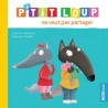 P'tit loup ne veut pas partager NED
