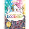 Où sont cachées toutes les licornes ? 46 scènes, un quiz, des labyrinthes