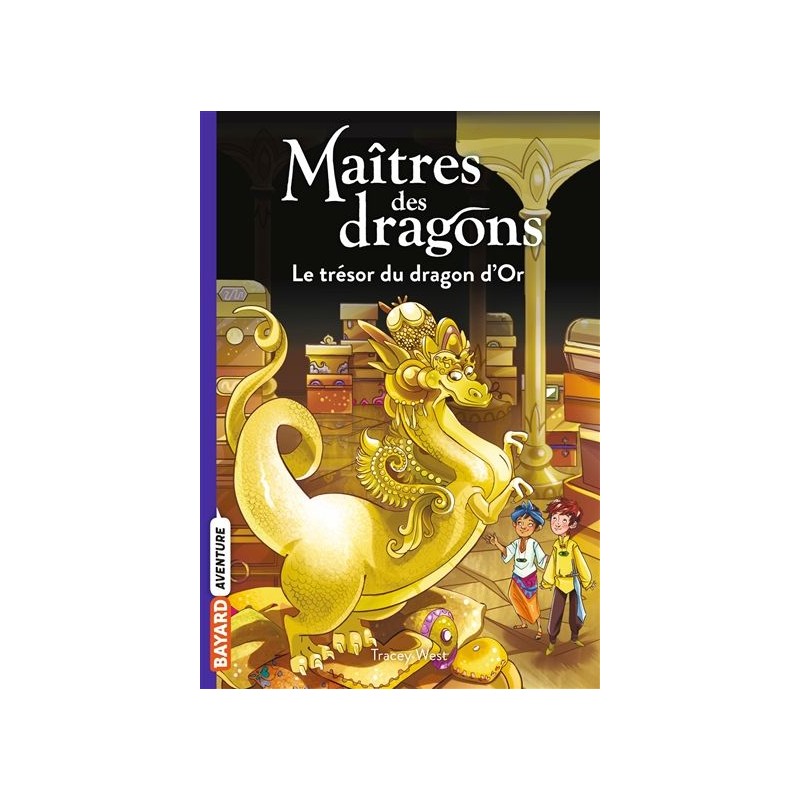 Maîtres des dragons - Tome 12 : Le trésor du dragon d'or