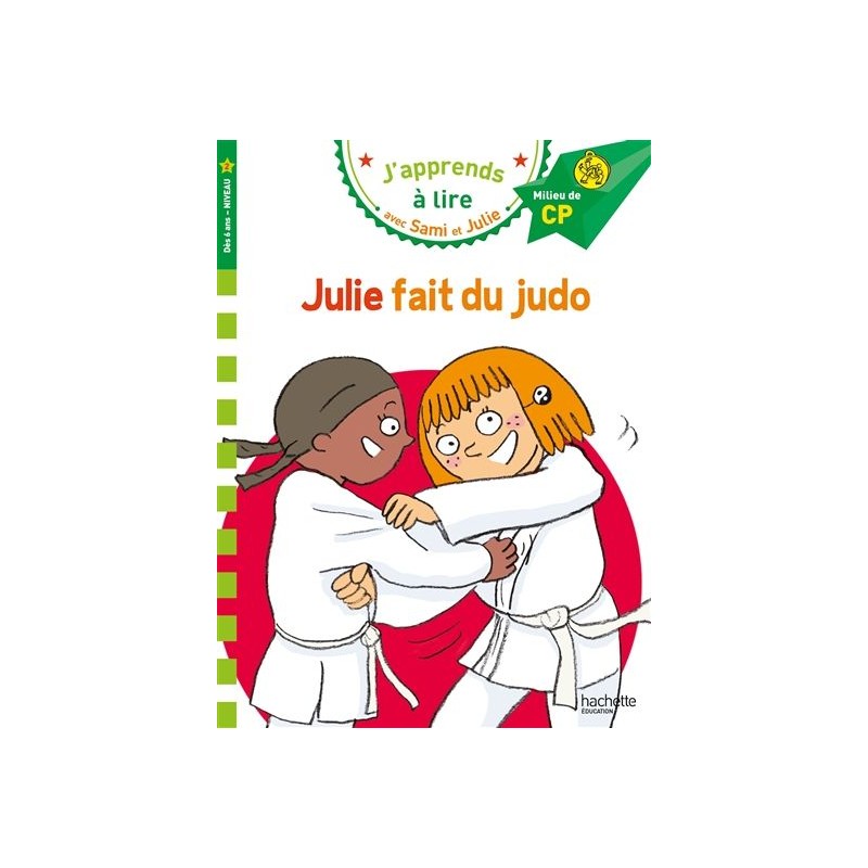 Sami et Julie - Julie fait du judo (niveau 2-milieu de cp)