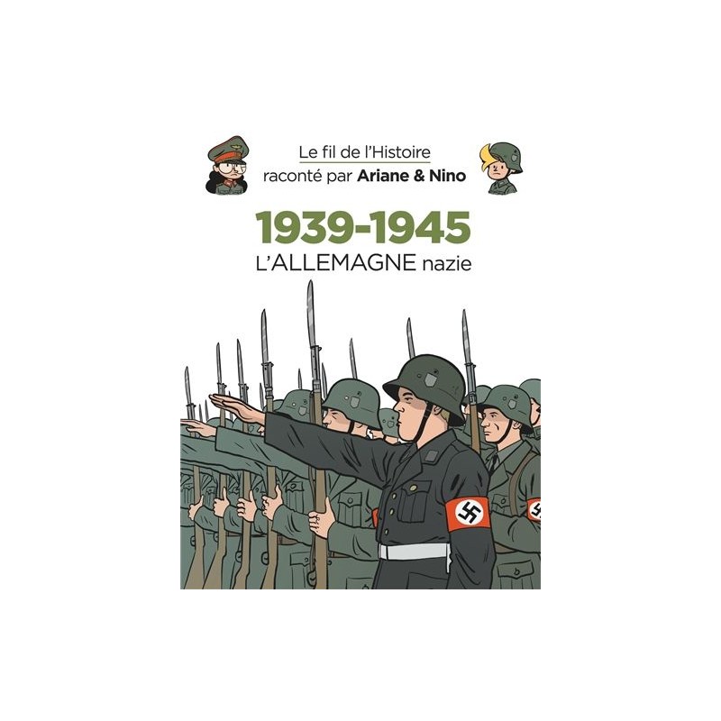1939-1945 - Tome 1 : L'Allemagne nazie