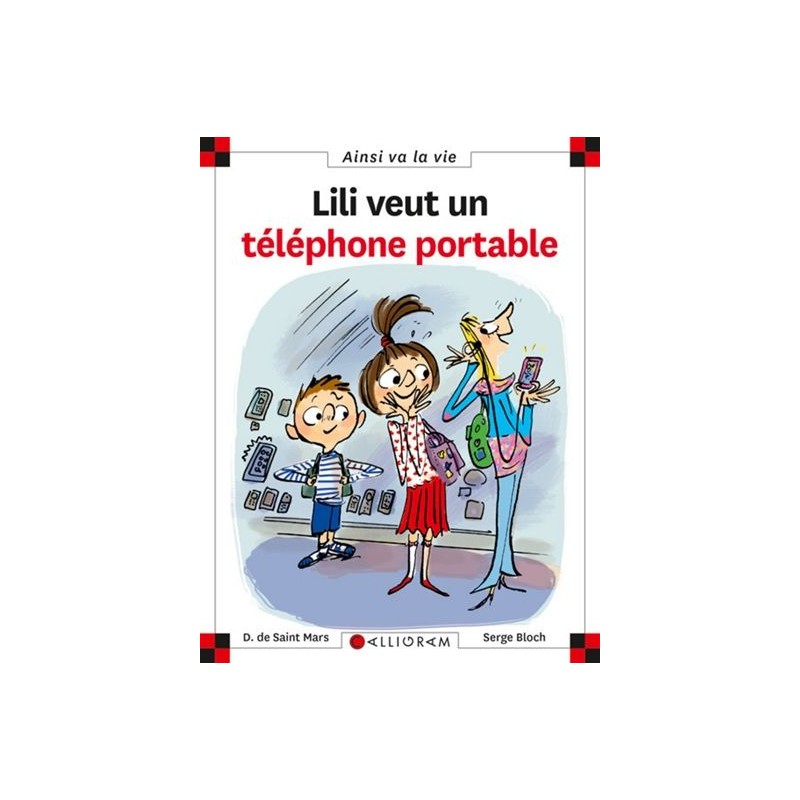 Lili veut un téléphone portable