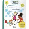 Les héros de 1re primaire : Mon cahier de calcul