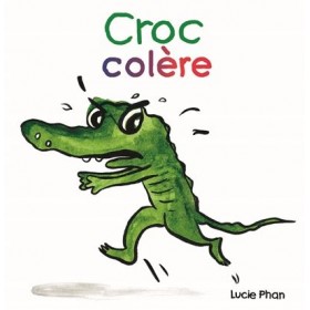 Croc colère