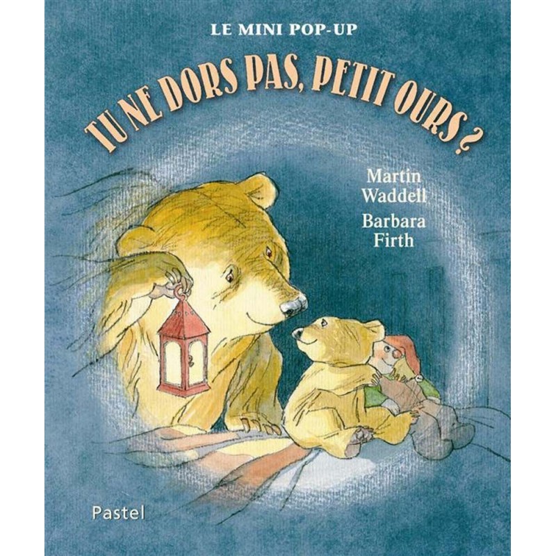 tu ne dors pas petit ours mini pop up